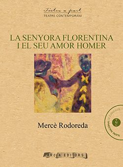 LA SENYORA FLORENTINA I EL SEU AMOR HOMER