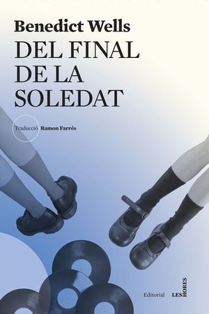 DEL FINAL DE LA SOLEDAT