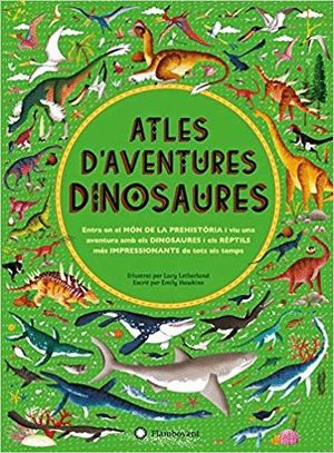 ATLES D'AVENTURES DINOSAURES