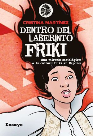 DENTRO DEL LABERINTO FRIKI