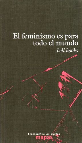 EL FEMINISMO ES PARA TODO EL MUNDO