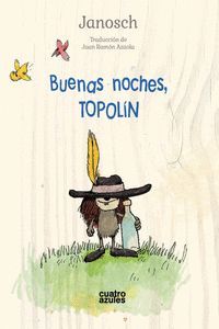 BUENAS NOCHES, TOPOL�N