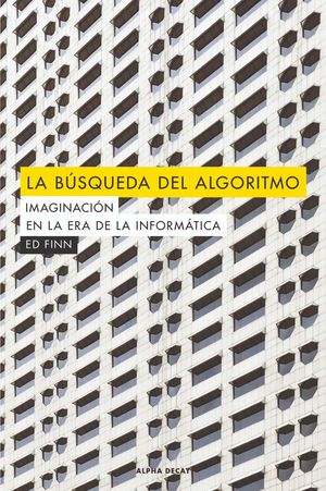 LA BSQUEDA DEL ALGORITMO