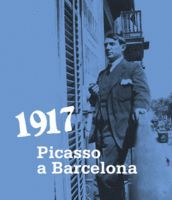 1917: PICASSO A BARCELONA