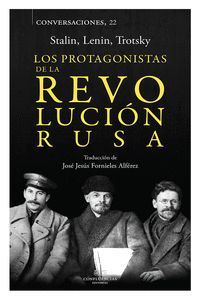 LOS PROTAGONISTAS DE LA REVOLUCIN RUSA