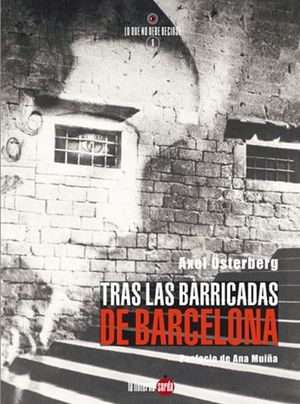 TRAS LAS BARRICADAS DE BARCELONA