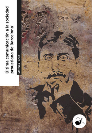 LTIMA COMUNICACIN A LA SOCIEDAD PROUSTIANA DE BARCELONA