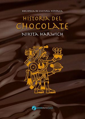 HISTORIA DEL CHOCOLATE