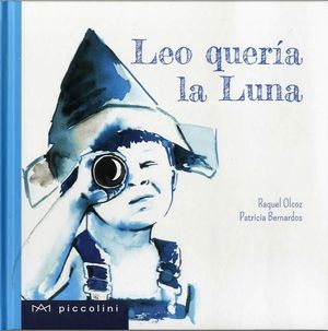 LEO QUERA LA LUNA