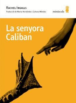 LA SENYORA CALIBAN