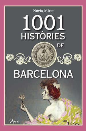 1001 HISTRIES DE BARCELONA