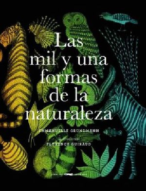 LAS MIL Y UNA FORMAS DE LA NATURALEZA