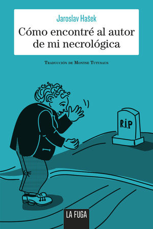 COMO ENCONTR AL AUTOR DE MI NECROLGICA