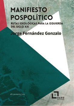 MANIFIESTO POSPOLTICO