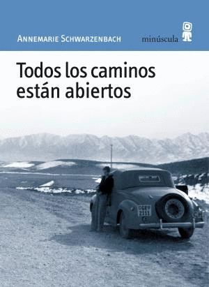 TODOS LOS CAMINOS ESTN ABIERTOS