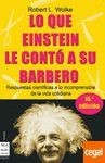 LO QUE EINSTEIN LE CONT A SU BARBERO