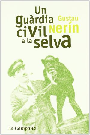 UN GURDIA CIVIL A LA SELVA