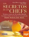 LOS SECRETOS DE LOS CHEFS