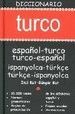 DICCIONARIO ESPAOL-TURCO, TURCO-ESPAOL / ISPANYOLCA-TRKE, TRKE-ISPANYOLCA