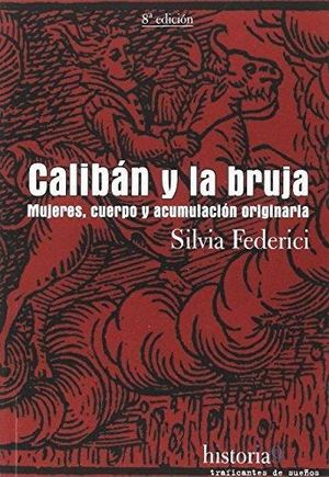 CALIB�N Y LA BRUJA