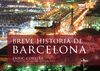 BREVE HISTORIA DE BARCELONA