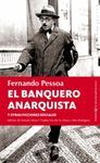 EL BANQUERO ANARQUISTA Y OTRAS FICCIONES SOCIALES