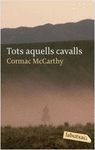 TOTS AQUELLS CAVALLS