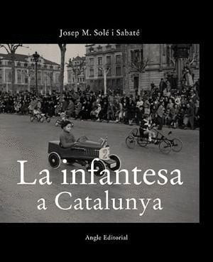 LA INFANTESA A CATALUNYA