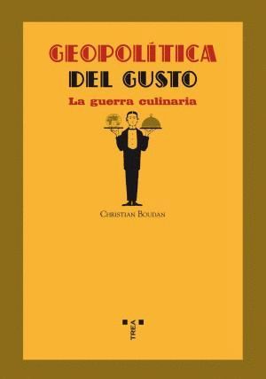 GEOPOLTICA DEL GUSTO