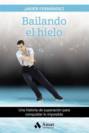 BAILANDO EL HIELO