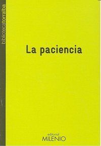 LA PACIENCIA