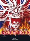 IRON MAIDEN : DECONSTRUCCIN