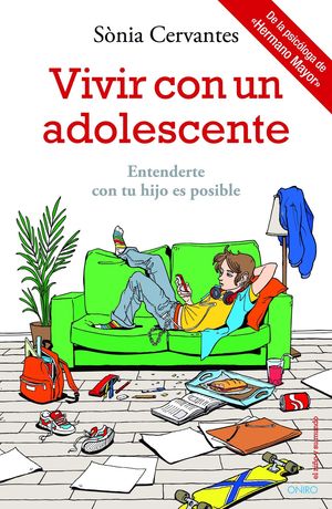 VIVIR CON UN ADOLESCENTE