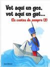 VET AQU� UN GOS, VET AQU� UN GAT...