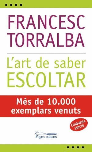 L'ART DE SABER ESCOLTAR