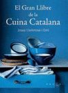 EL GRAN LLIBRE DE LA CUINA CATALANA