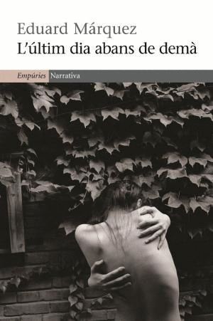 L'�LTIM DIA ABANS DE DEM�