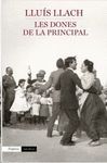 LES DONES DE LA PRINCIPAL