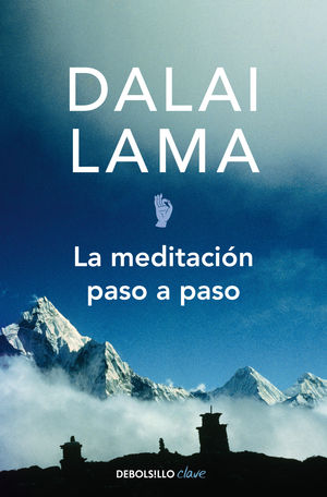 LA MEDITACIN PASO A PASO