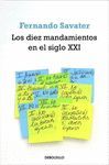 LOS DIEZ MANDAMIENTOS EN EL SIGLO XXI