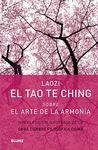 EL TAO TE CHING SOBRE EL ARTE DE LA ARMONA