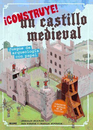 CONSTRUYE! UN CASTILLO MEDIEVAL