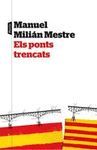 ELS PONTS TRENCATS