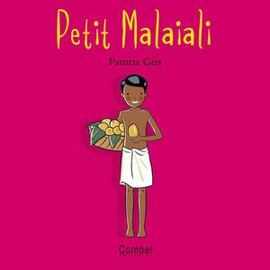 PETIT MALAIALI