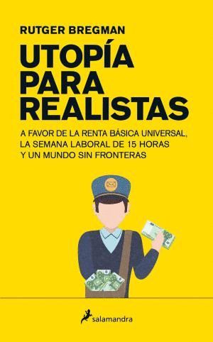 UTOPA PARA REALISTAS