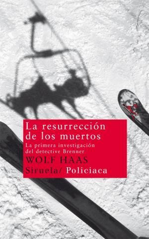 LA RESURRECCI�N DE LOS MUERTOS