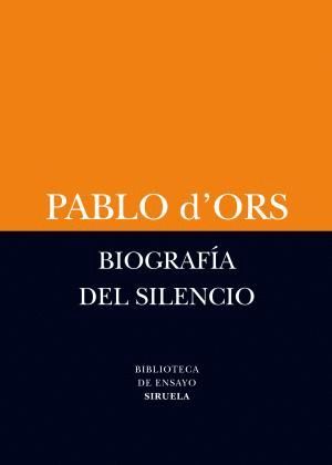 BIOGRAFA DEL SILENCIO