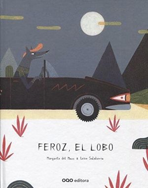 FEROZ, EL LOBO