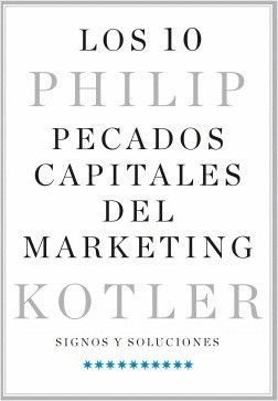 LOS 10 PECADOS CAPITALES DEL MARKETING