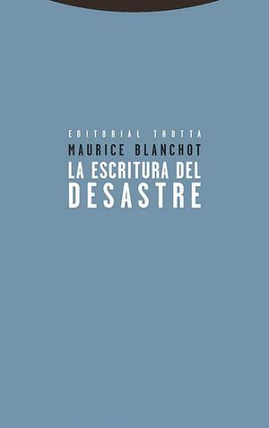 LA ESCRITURA DEL DESASTRE